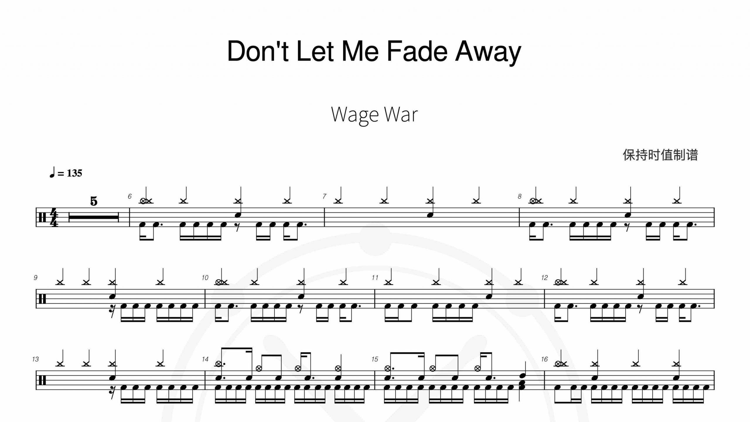 Wage War – Don’t Let Me Fade Away-鼓谱