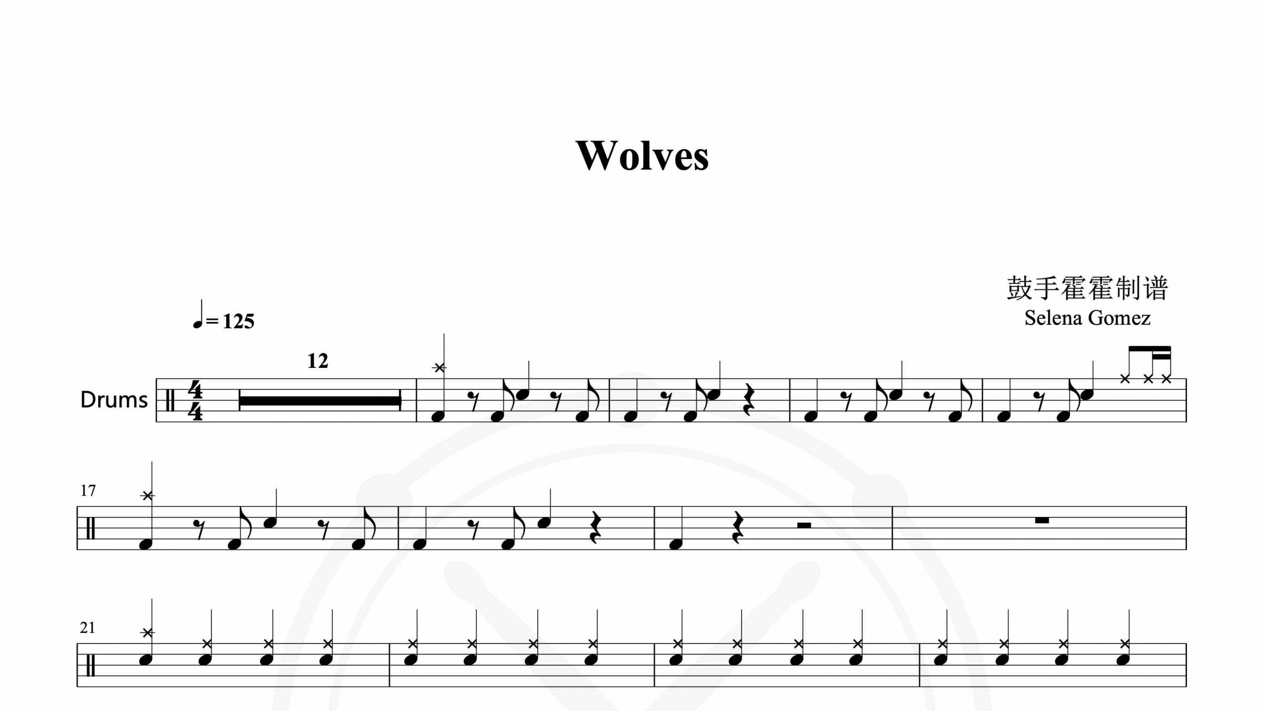 Selena Gomez – Wolves-鼓谱