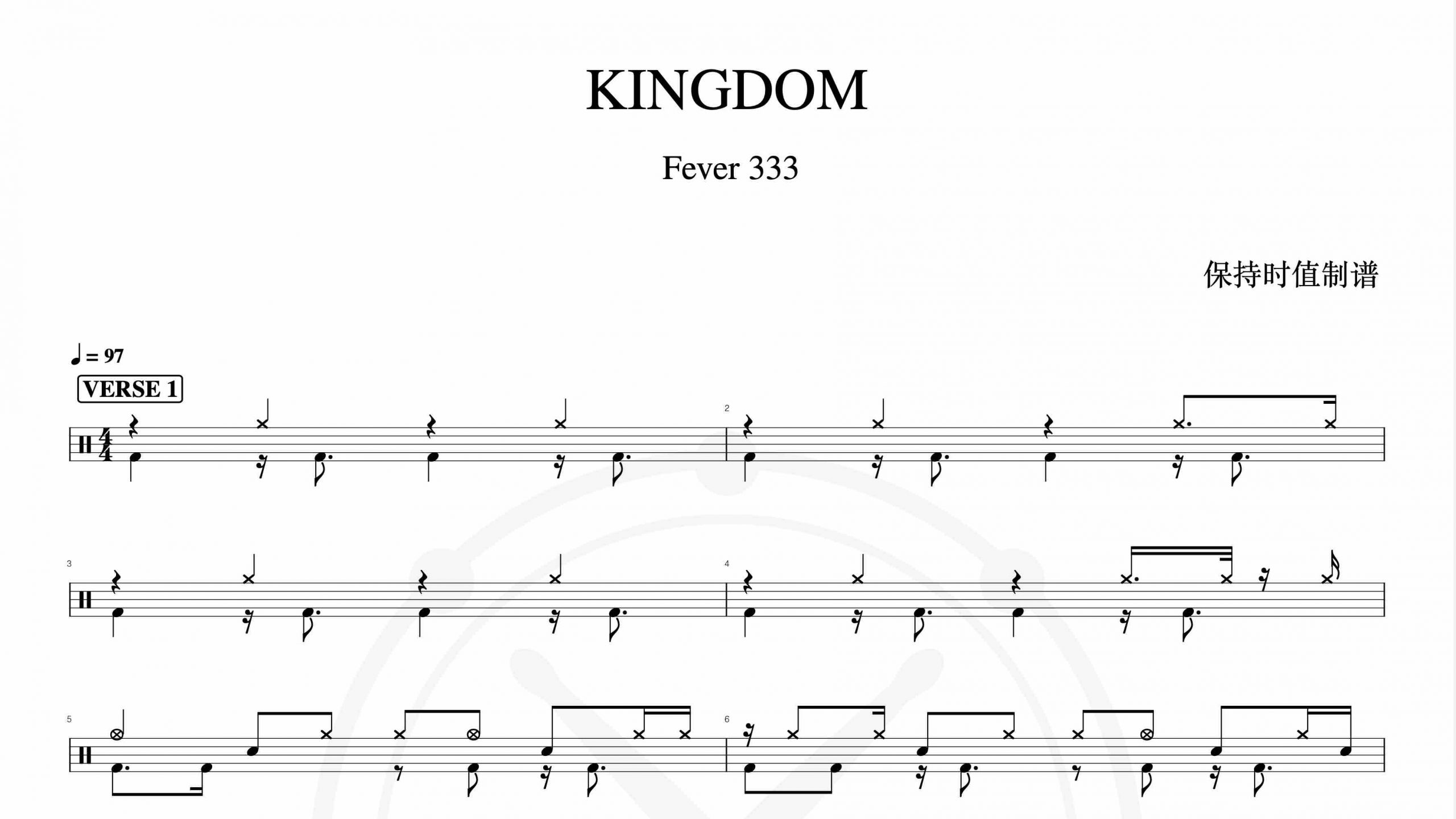 Fever 333 – KINGDOM-鼓谱