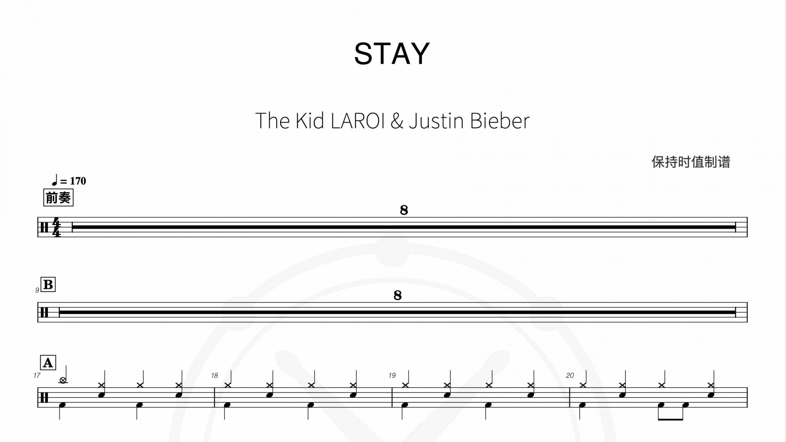 The Kid LAROI & Justin Bieber – STAY-鼓谱