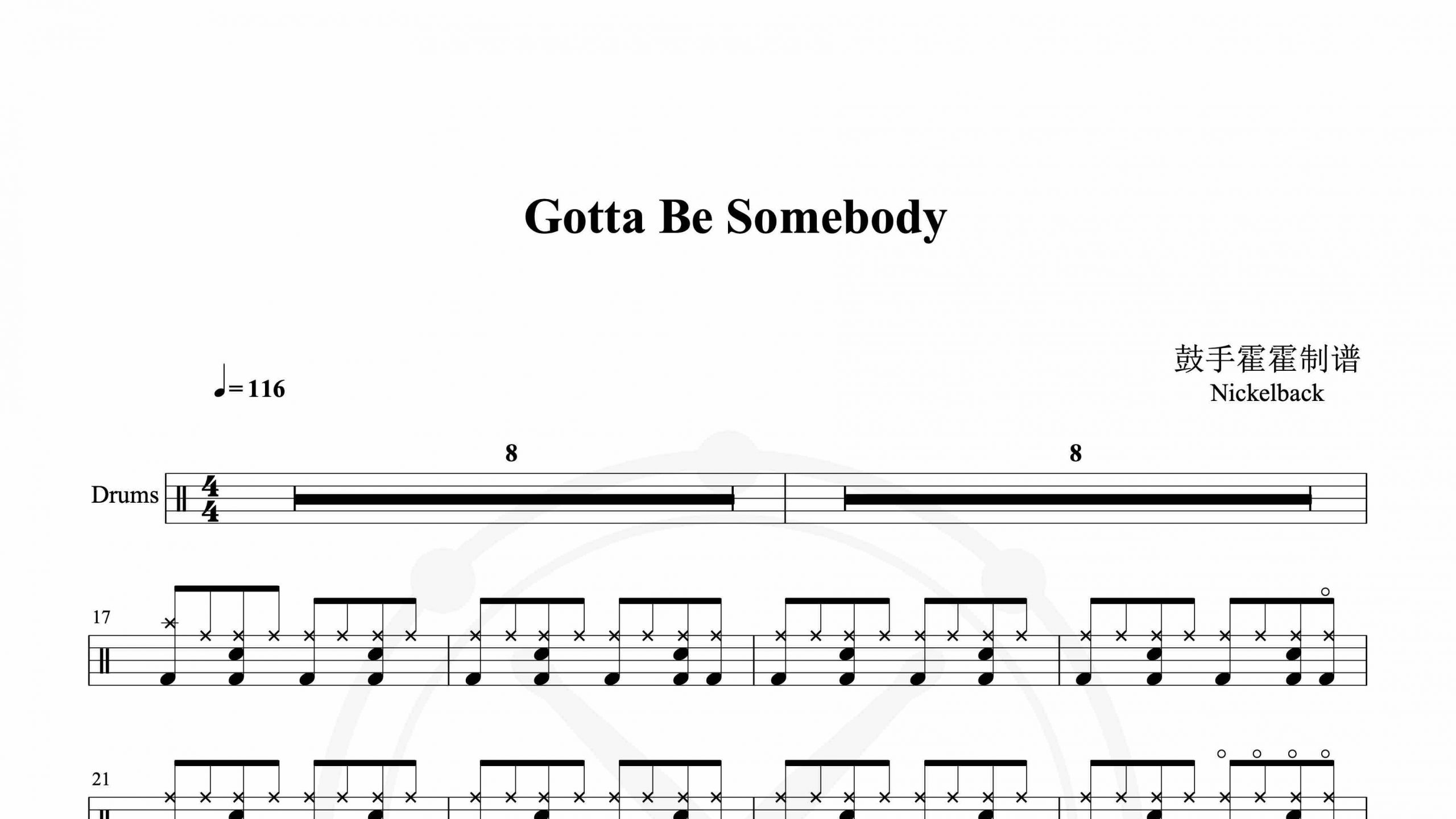 Nickelback – Gotta Be Somebody-鼓谱