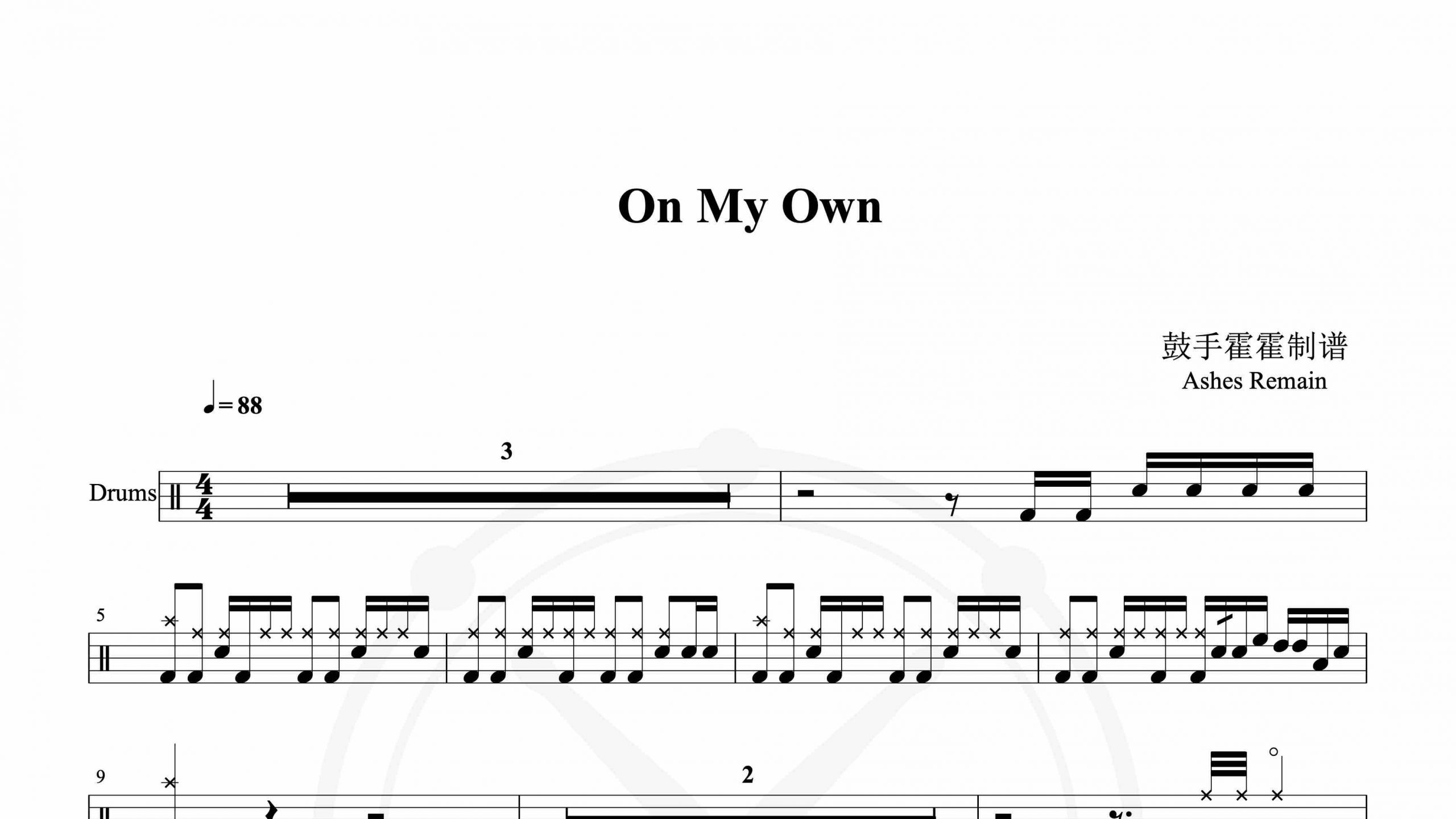 Ashes Remain – On My Own-鼓谱