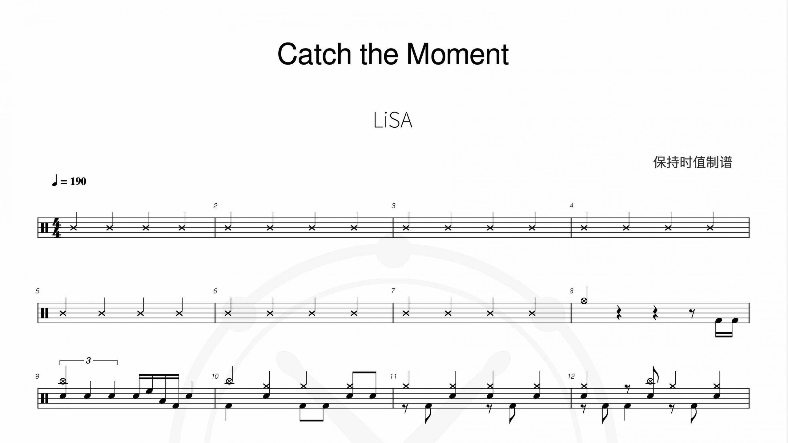 LiSA (织部里沙)-Catch the Moment-鼓谱
